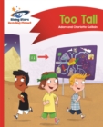 Image for Reading Planet - Too Tall - Red B: Comet Street Kids
