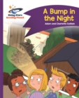 Reading Planet - A Bump in the Night - Purple: Comet Street Kids - Guillain, Adam