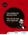 Image for The American revolution 1740-1796 and the USA in the 19th century 1803-1890