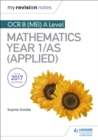 Image for OCR B (MEI) A Level mathematics Year 1/AS (Applied)