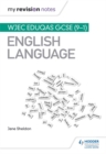Image for My Revision Notes: WJEC Eduqas GCSE (9-1) English Language
