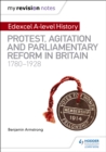 Image for Protest, agitation and parliamentary reform in Britain 1780-1928
