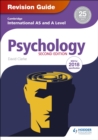Image for Cambridge international AS and A level psychology.: (Revision guide)