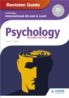 Cambridge international AS and A level psychology: Revision guide - Clarke, David