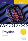 Image for AQA GCSE Physics Workbook