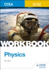 Image for CCEA GCSE Physics Workbook