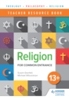 Image for Religion for common entrance 13+. : Teacher resource book