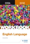 CCEA GCSE English language: Workbook - Barr, Amanda
