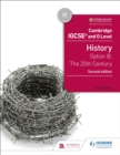 Image for Cambridge IGCSE and O level history.: (The 20th century) : Option B,