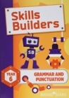 Image for Skills Builders Grammar and Punctuation Year 6 Pupil Book new edition