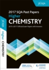 Image for Higher Chemistry 2017-18 SQA Past Papers with Answers