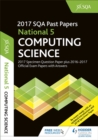 Image for National 5 Computing Science 2017-18 SQA Specimen and Past Papers with Answers