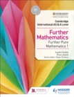 Image for Cambridge International AS &amp; A Level Further Mathematics Further Pure Mathematics 1