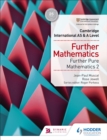 Image for Cambridge International AS &amp; A Level Further Mathematics Further Pure Mathematics 2