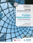 Image for Cambridge International AS &amp; A Level Further Mathematics Further Mechanics