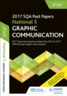 Image for National 5 Graphic Communication 2017-18 SQA Specimen and Past Papers with Answers
