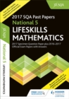 Image for National 5 Lifeskills Maths 2017-18 SQA Specimen and Past Papers with Answers