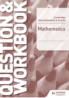 Image for Cambridge international AS &amp; A level mathematics.: (Question &amp; workbook)
