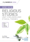 Image for WJEC GCSE religious studies.: (Religion and ethical themes)