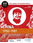 Image for OCR GCSE History Explaining the Modern World: China 1950-1981