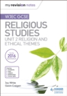 WJEC GCSE religious studiesUnit 2,: Religion and ethical themes - White, Joy