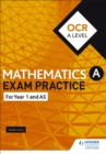 Image for OCR Year 1/AS Mathematics Exam Practice