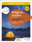 Image for WJEC Eduqas GCSE (9-1) religious studies.: (Catholic Christianity and Judaism)