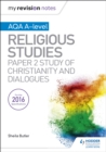 Image for AQA A-level religious studies.: (Study of Christianity and dialogues)