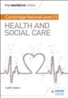 Image for Cambridge National Level 1/2 Health and Social Care