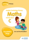 Image for Hodder Cambridge Primary Maths Activity Book C Foundation Stage