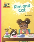 Reading Planet - Kim and Cat - Pink A: Galaxy - Heapy, Teresa