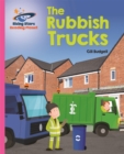 Reading Planet - The Rubbish Trucks - Pink B: Galaxy - Budgell, Gill
