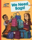 Image for Reading Planet - We Need Bags - Red B: Galaxy