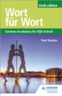 Image for Wort fur wort: German vocabulary for AQA A-level