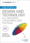 Image for AQA GCSE (9-1) Design and Technology: All material categories and systems