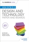 Image for My Revision Notes: AQA GCSE (9-1) Design and Technology: Paper and Boards