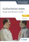 Image for Access to History for the IB Diploma: Authoritarian States Study and Revision Guide