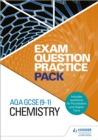 Image for AQA GCSE (9-1) chemistry: Exam question practice pack