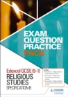 Image for Edexcel GCSE (9-1) religious studies A  : exam question practice pack
