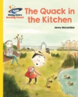 Image for Reading Planet - The Quack in the Kitchen - Yellow: Galaxy
