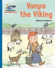 Reading Planet - Vanya the Viking - Blue: Galaxy - Ashdown, Rebecca