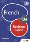 Image for French for Common Entrance 13+ Revision Guide (for the June 2022 exams)