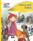 Reading Planet - Yasha and Baba - Yellow: Rocket Phonics - Powell, Jillian