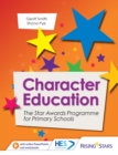 Image for Character Education: The Star Awards Programme for Primary School