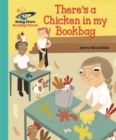 There's a chicken in my bookbag - McLachlan, Jenny