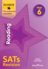 Image for Achieve Reading Sats Revision the Expected Standard Year 6 : Year 6,