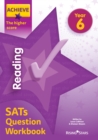 Image for Achieve Reading Sats Question Workbook the Higher Score Year 6