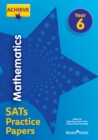 Image for Achieve Mathematics Sats Practice Papers Year 6 : Year 6,
