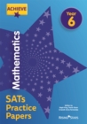 Image for Achieve Mathematics SATs Practice Papers Year 6