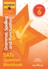 Image for Achieve grammar, spelling and punctuation SATs question workbook: the higher score.